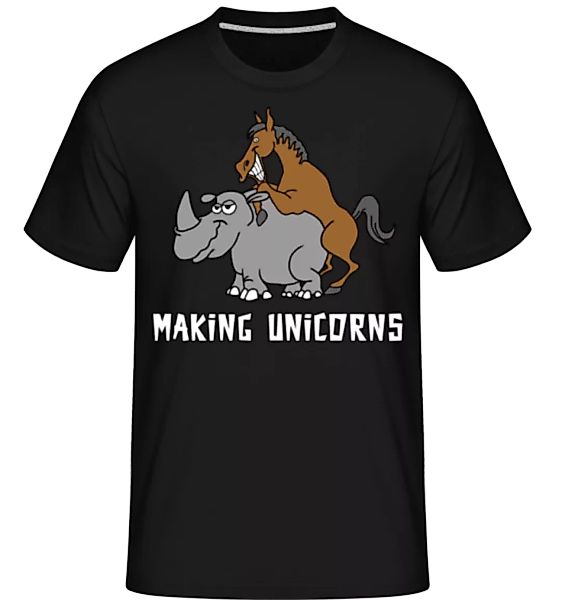 Making Unicorns · Shirtinator Männer T-Shirt günstig online kaufen