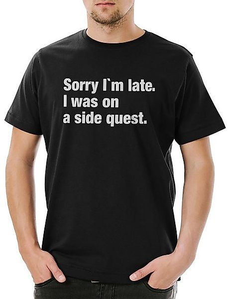 Urban Backwoods Print-Shirt Sorry I'm Late I Was On A Side Quest Herren T-S günstig online kaufen