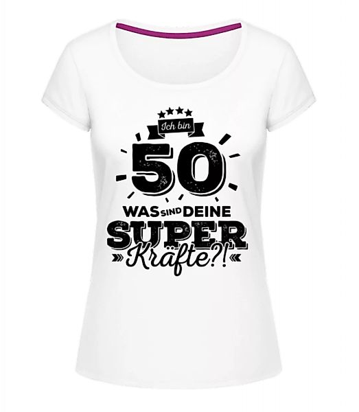 Ich Bin 50 - Superkräfte · Frauen T-Shirt U-Ausschnitt günstig online kaufen