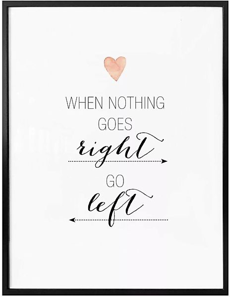 Wall-Art Poster »When nothing goes right«, Schriftzug, (1 St.), Poster ohne günstig online kaufen