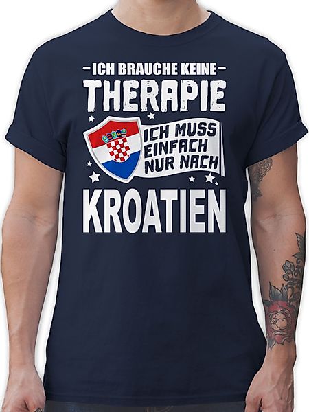 Shirtracer T-Shirt Ich brauche keine Therapie günstig online kaufen