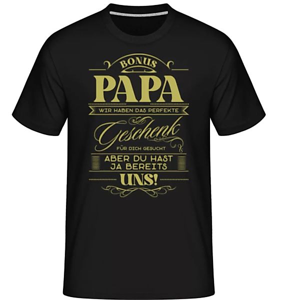 Bonus Papa Perfektes Geschenk · Shirtinator Männer T-Shirt günstig online kaufen