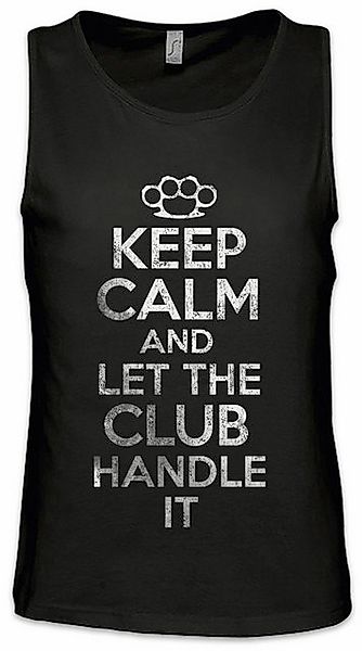 Urban Backwoods Tanktop Keep Calm And Let The Club Handle It Ärmelloses T-S günstig online kaufen