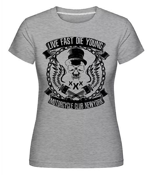 Live Fast Die Young Skull · Shirtinator Frauen T-Shirt günstig online kaufen