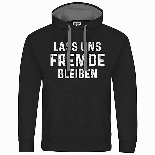 deinshirt Kapuzenpullover Herren Kapuzenpullover Lass uns Fremde bleiben Mi günstig online kaufen