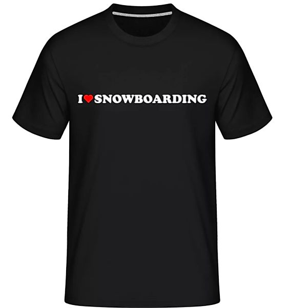 I Love Snowboarding · Shirtinator Männer T-Shirt günstig online kaufen