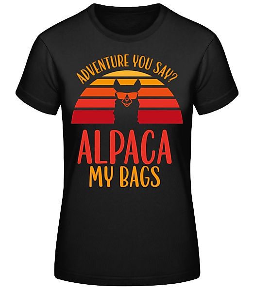 Alpaca Adventure You Say · Frauen Basic T-Shirt günstig online kaufen