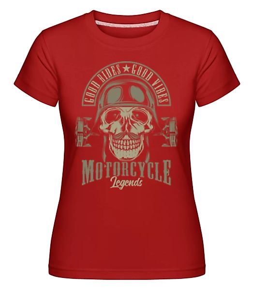 Good Rides Good Vibes · Shirtinator Frauen T-Shirt günstig online kaufen
