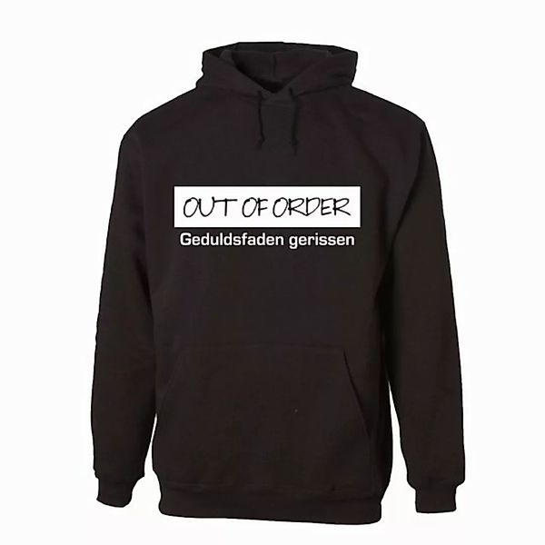 G-graphics Hoodie Out of order – Geduldsfaden gerissen! Unisex mit trendige günstig online kaufen