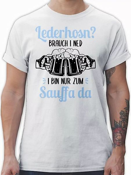 Shirtracer T-Shirt Lederhosn? Brauch i ned! Bin nur zum Sauffa da Mode für günstig online kaufen