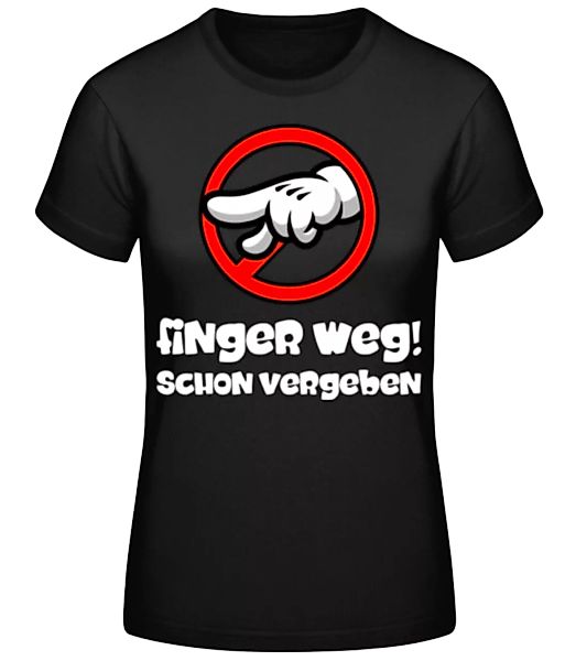Finger Weg · Frauen Basic T-Shirt günstig online kaufen