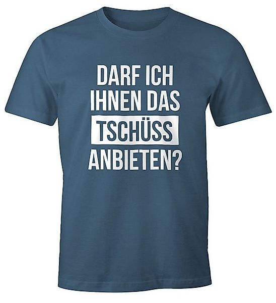 MoonWorks Print-Shirt Herren T-Shirt Darf ich Ihnen das Tschüss anbieten Fu günstig online kaufen