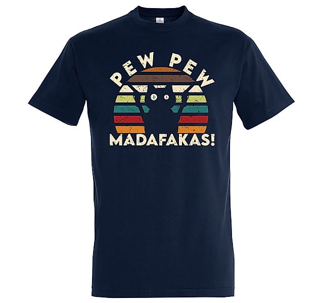 Youth Designz T-Shirt Pew Pew Madafakas günstig online kaufen