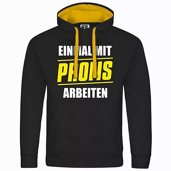 deinshirt Kapuzenpullover Herren Kapuzenpullover Einmal mit Profis arbeiten günstig online kaufen