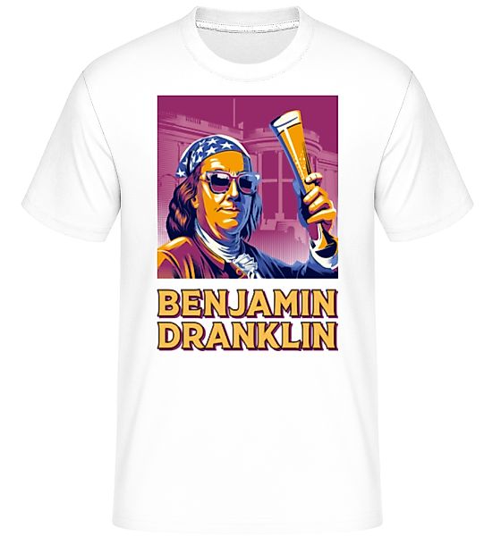 Benjamin Dranklin · Shirtinator Männer T-Shirt günstig online kaufen