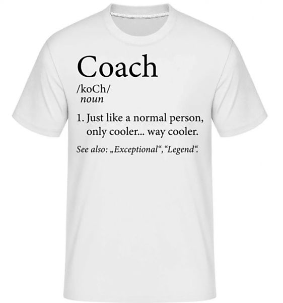 Coach Definition · Shirtinator Männer T-Shirt günstig online kaufen