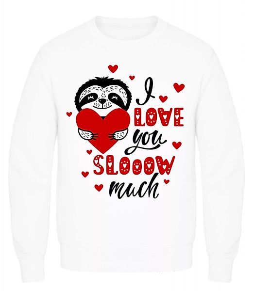 I Love You Slow · Männer Pullover günstig online kaufen