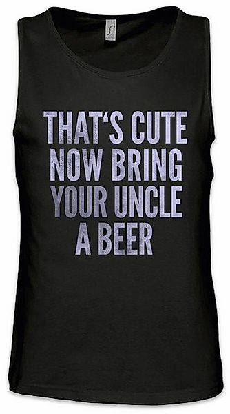 Urban Backwoods Tanktop That's Cute Now Bring Your Uncle A Beer Ärmelloses günstig online kaufen