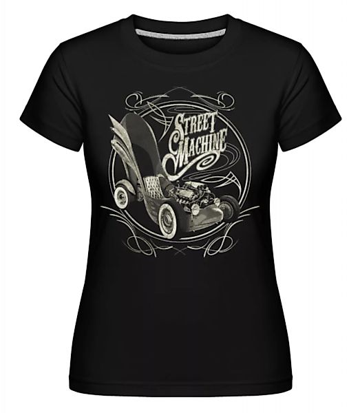 Street Machine · Shirtinator Frauen T-Shirt günstig online kaufen