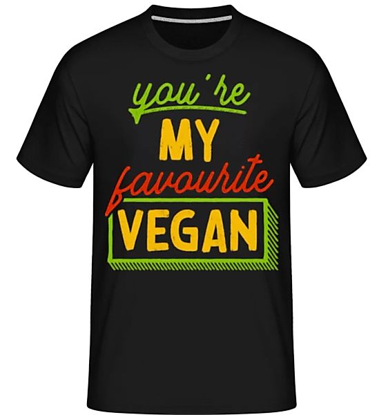 You're My Favourite Vegan · Shirtinator Männer T-Shirt günstig online kaufen