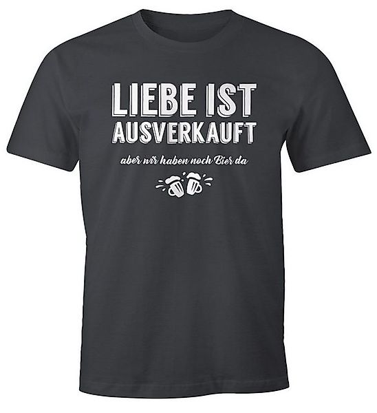 MoonWorks Print-Shirt Herren T-Shirt Liebe ist aus aber wir haben noch Bier günstig online kaufen