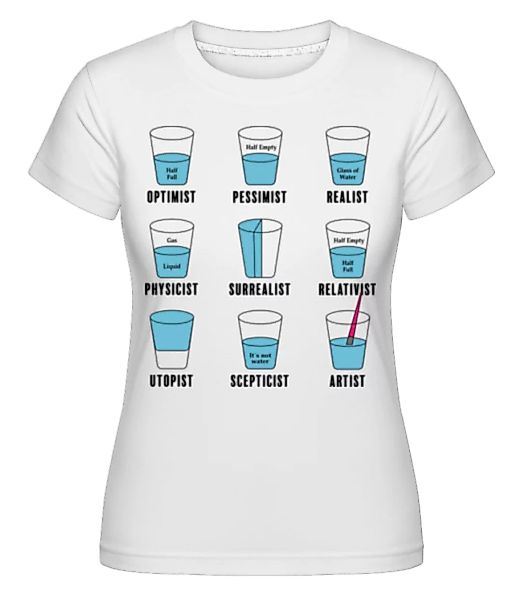 Optimist Pessimist · Shirtinator Frauen T-Shirt günstig online kaufen