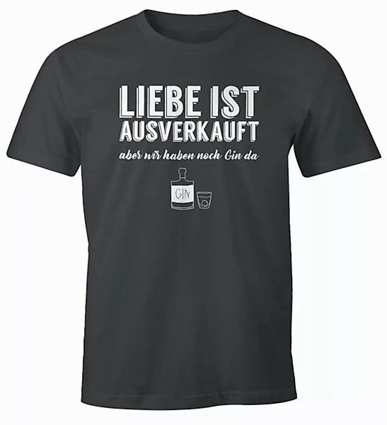 MoonWorks Print-Shirt Herren T-Shirt Spruch Liebe ist aus aber wir haben no günstig online kaufen