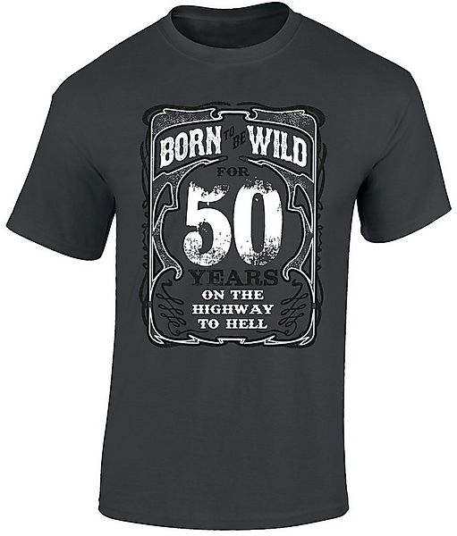 Baddery Print-Shirt Geburtstagsgeschenk für Biker - 50 Jahre: "Born to be w günstig online kaufen