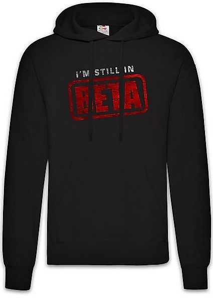 Urban Backwoods Hoodie I'm Still In Beta Herren Hoodie Wlan Geek Nerd Fun I günstig online kaufen