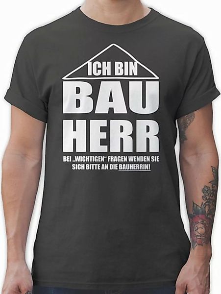 Shirtracer T-Shirt Ich bin Bauherr Herren & Männer Geschenke günstig online kaufen