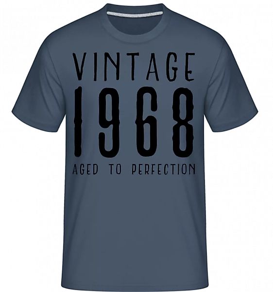 Vintage 1968 Aged To Perfection · Shirtinator Männer T-Shirt günstig online kaufen