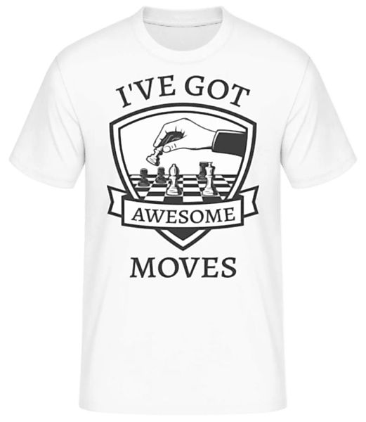 I've Got Awesome Moves · Männer Basic T-Shirt günstig online kaufen