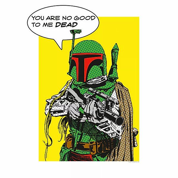 Komar Poster Star Wars Classic Comic Quote Boba_ Star Wars B/L: ca. 30x40 c günstig online kaufen