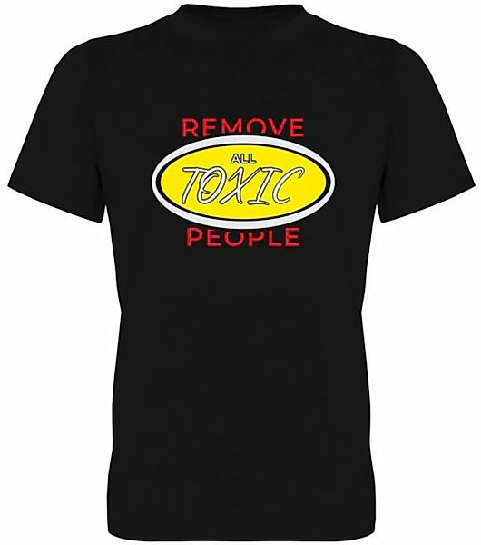G-graphics T-Shirt Remove all toxic people Herren T-Shirt, mit trendigem Fr günstig online kaufen