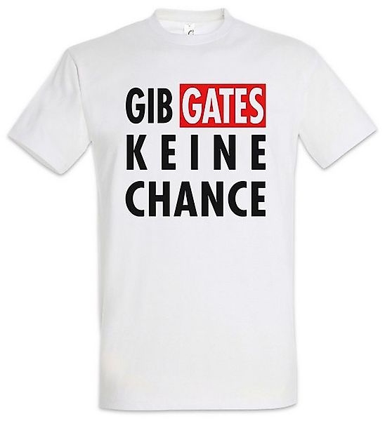 Urban Backwoods Print-Shirt Gib Gates Keine Chance Herren T-Shirt Software günstig online kaufen