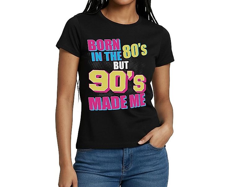 Spreadshirt T-Shirt Born In 80's But 90's Made Me Fasching Retro Frauen T-S günstig online kaufen