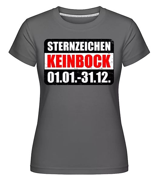Sternzeichen Keinbock · Shirtinator Frauen T-Shirt günstig online kaufen