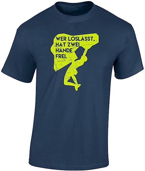 Baddery Print-Shirt Kletter Tshirt: "Wer loslässt günstig online kaufen