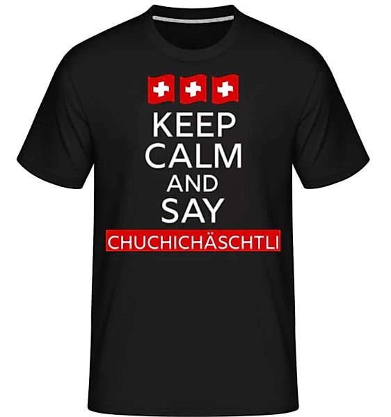 Keep Calm And Say Schwiiz · Shirtinator Männer T-Shirt günstig online kaufen