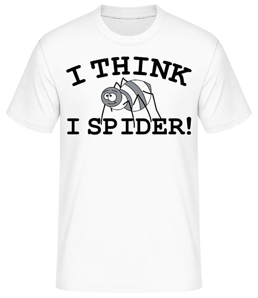 I Think I Spider · Männer Basic T-Shirt günstig online kaufen