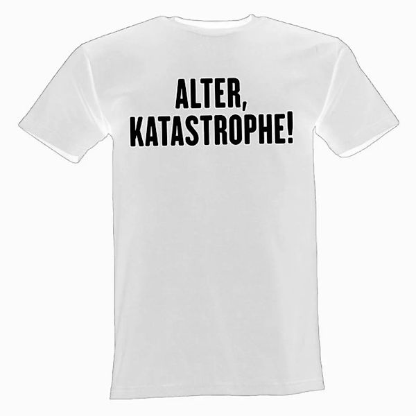 Lustige & Witzige T-Shirts T-Shirt T-Shirt Alter Katastrophe Fun-Shirt Logo günstig online kaufen