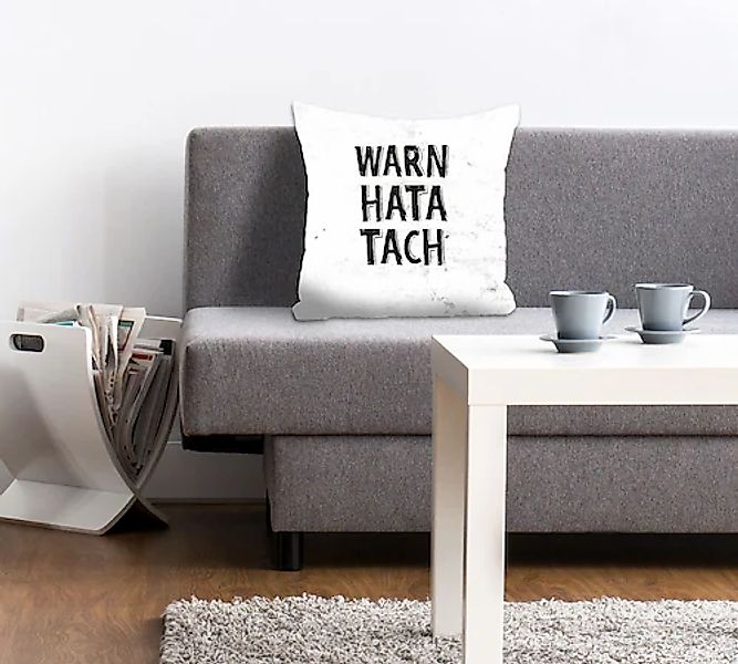 queence Dekokissen »WARN HATA TACH«, Kissenhülle,Warn hata tach,Spruch,Weiß günstig online kaufen