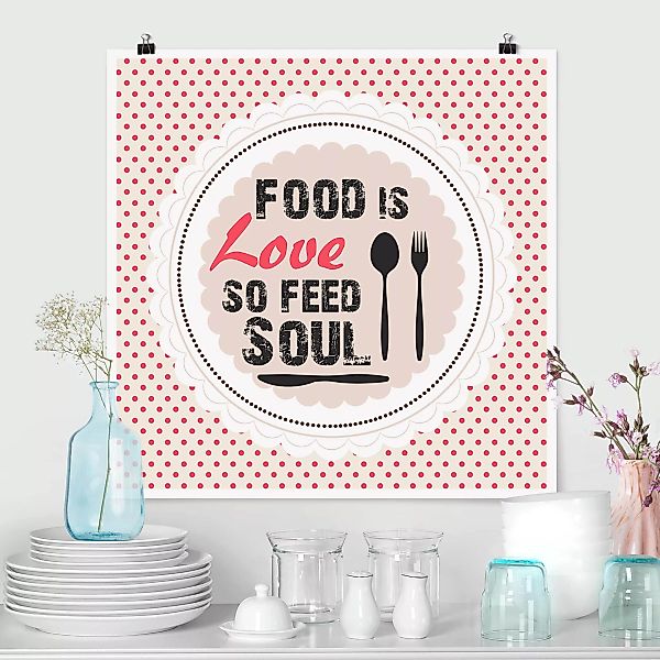 Poster Küche - Quadrat No.KA27 Food Is Love günstig online kaufen