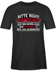 Shirtracer T-Shirt Bitte nicht ansprechen ich günstig online kaufen