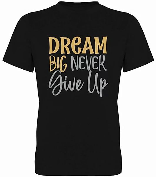 G-graphics T-Shirt Dream Big – never give up Herren T-Shirt, mit Frontprint günstig online kaufen