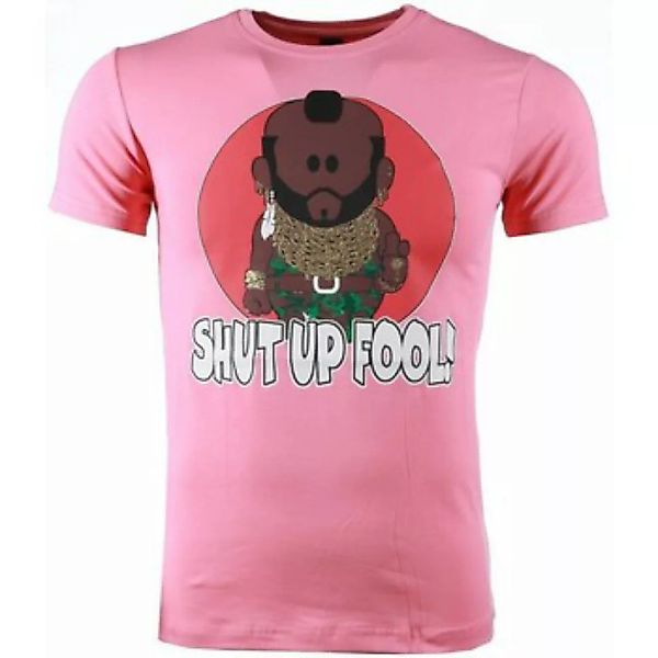 Local Fanatic  T-Shirt Ateam Mr.T Shut Up Fool Print günstig online kaufen