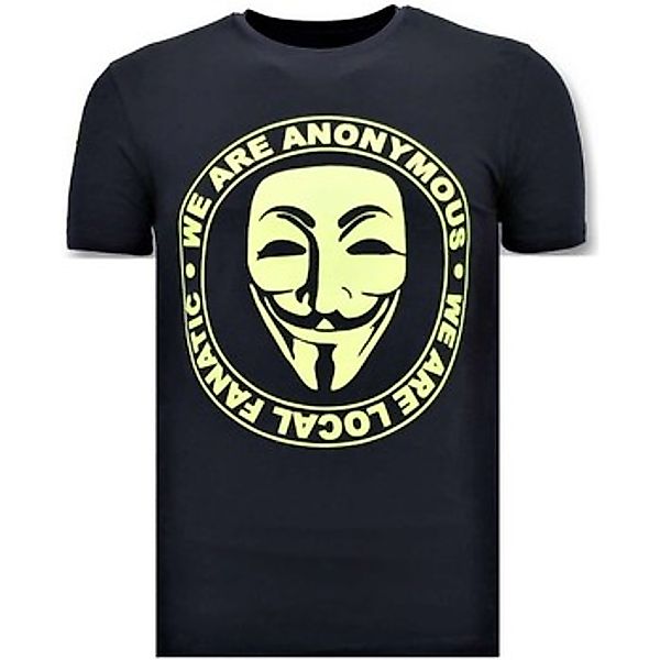 Local Fanatic  T-Shirt We Are Anonymous günstig online kaufen