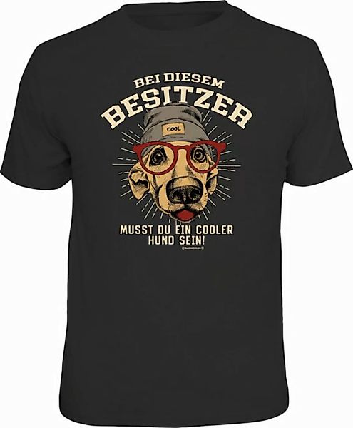 RAHMENLOS® T-Shirt bei diesem Besitzer musst Du ein Cooler Hund sein günstig online kaufen