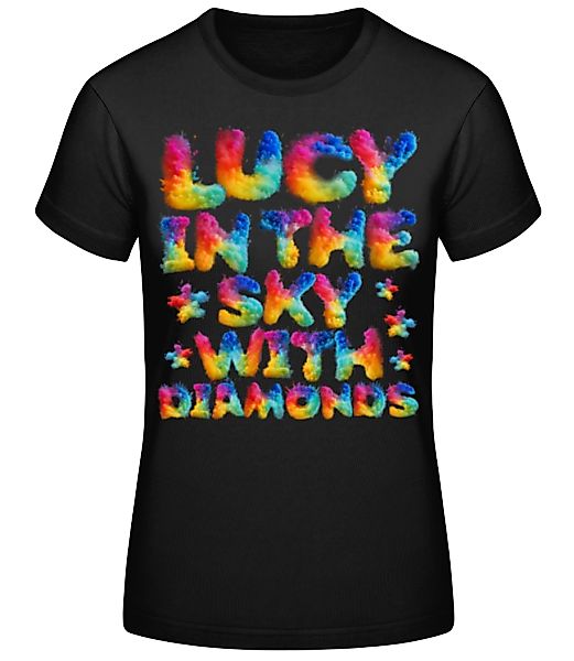 Lucy In The Sky With Diamonds · Frauen Basic T-Shirt günstig online kaufen