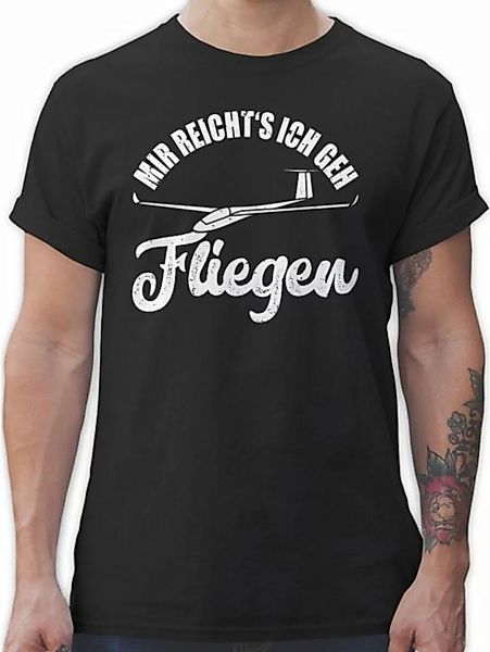 Shirtracer T-Shirt Mir reicht's ich geh fliegen - Geschenk Segelflieger Seg günstig online kaufen